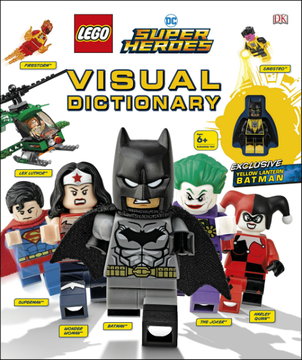 DC Super Heroes - Visual Dictionary