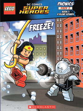 DC Universe Super Heroes - Phonics, Pack 2, Book 7, Freeze!