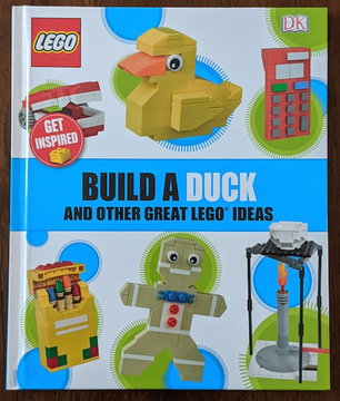 Build a Duck and Other Great Lego Ideas