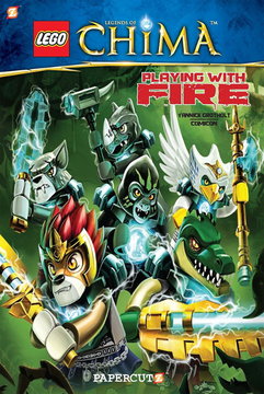LEGENDS OF CHIMA - Graphic Novel 6: Playing with Fire (Hardcover)