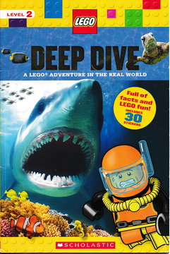 Deep Dive: A LEGO Adventure in the Real World (Softcover)