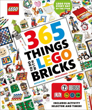 365 Things to Do with LEGO Bricks (Hardcover) (English - UK Edition)