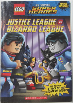 DC Comics Super Heroes - Justice League vs Bizarro League / Attack of the Legion of Doom! (Softcover)