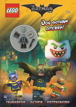 The LEGO Batman Movie - Üdv Gotham Cityben! (Hungarian Edition)