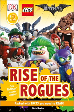 The LEGO Batman Movie - Rise of the Rogues (Hardcover)