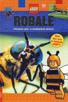 Robale. Przygoda LEGO w prawdziwym świecie (Hardcover) (Polish Edition)