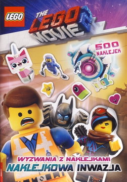 The LEGO Movie 2 - Wyzwania z naklejkami. Naklejkowa inwazja (Softcover) (Polish Edition)