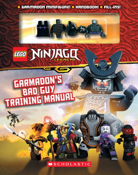 NINJAGO Legacy - Garmadon’s Bad Guy Training Manual