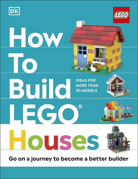 How to Build LEGO Houses (Hardcover) (English - UK Edition)