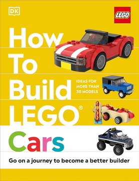 How to Build LEGO Cars (Hardcover)