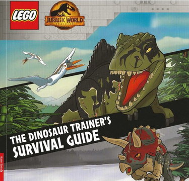 Jurassic World - The Dinosaur Trainer s Survival Guide (Softcover) (English - UK Edition)