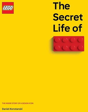 The Secret Life of LEGO Bricks (Hardcover) (English - UK Edition)