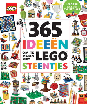 365 Ideeën om te Maken met LEGO Steentjes (Hardcover) (Dutch Edition)