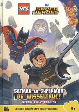 DC Super Heroes - Batman en Superman: De Wisseltruc! (Hardcover) (Dutch Edition)